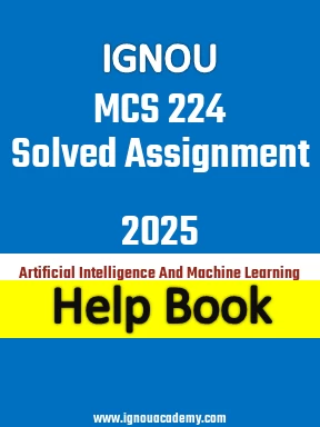 IGNOU MCS 224 Solved Assignment 2025